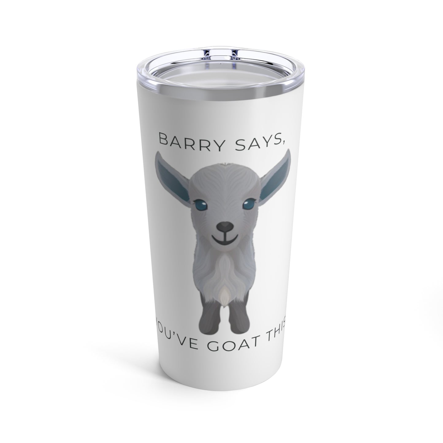 "Barry Says" Tumbler 20oz